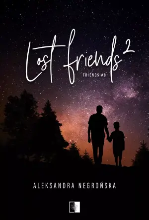 Lost Friends 2. Friends. Tom 8