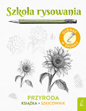 Szkicownik Przyroda. Szkoła rysowania