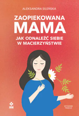 Zaopiekowana mama