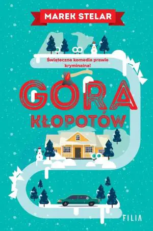 Góra kłopotów. Tom 1