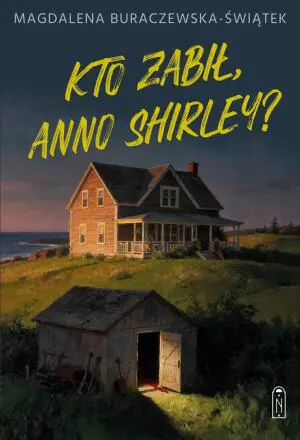 Kto zabił, Anno Shirley?