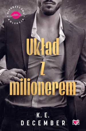 Układ z milionerem. Niegrzeczna Kolekcja