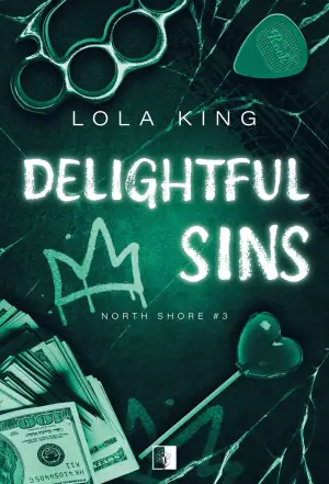 Delightful Sins. Seria North Shore. Tom 3