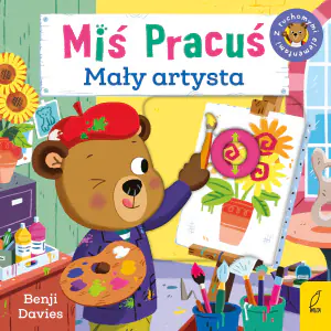 Mały artysta. Miś Pracuś