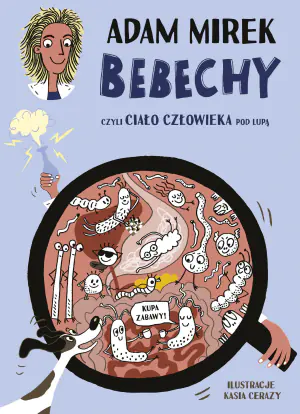 Bebechy, czyli ciało człowieka pod lupą [2025]