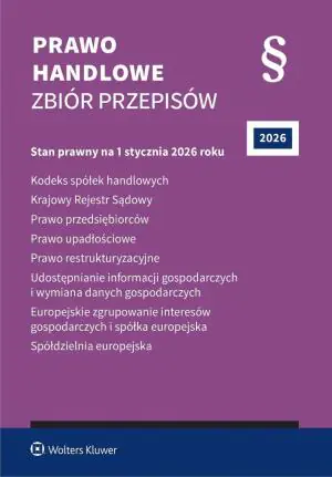 Kodeks spółek handlowych. Krajowy Rejestr Sądowy. Prawo przedsiębiorców. Prawo upadłościowe
