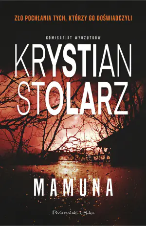 Mamuna. Cykl Komisariat wyrzutków. Tom 1