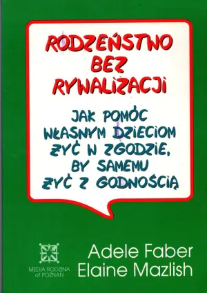 Rodzeństwo bez rywalizacji