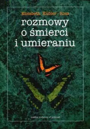 Rozmowy o śmierci i umieraniu