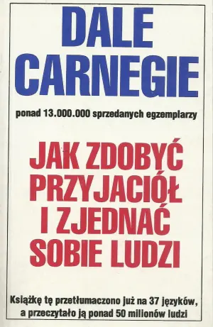 Jak zdobyć przyjaciół i zjednać sobie ludzi