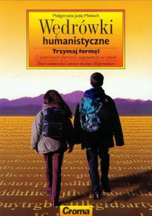 Wędrówki humanistyczne. Trzymaj formę!