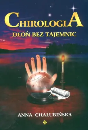 Chirologia. Dłoń Bez Tajemnic