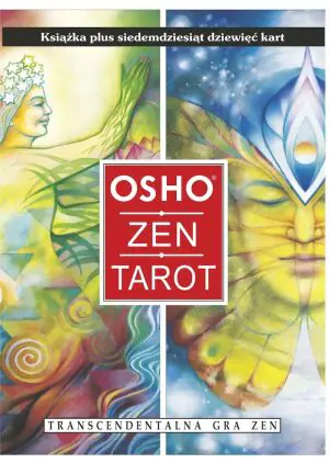 Osho Zen Tarot. Transcendentalna Gra Zen