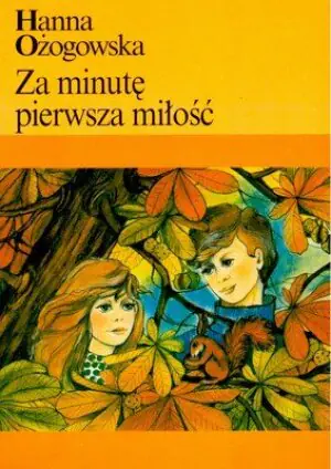 Za minutę pierwsza miłość
