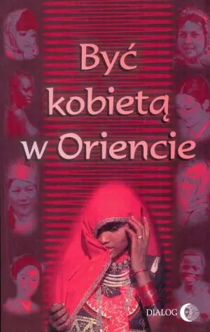 Być Kobietą w Oriencie