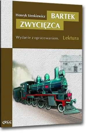 Bartek zwycięzca. Wydanie z opracowaniem