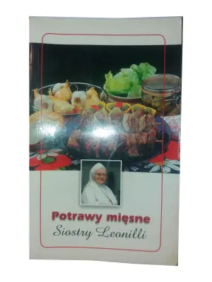 Potrawy mięsne siostry Leonilii