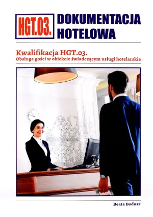 Dokumentacja hotelowa. Kwalifikacja HGT.03
