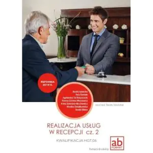 Realizacja usług w recepcji. Część 2