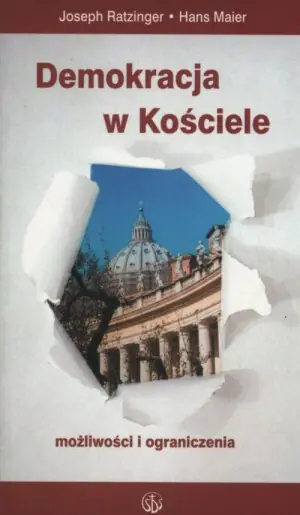 Demokracja w Kościele. Możliwości i ograniczenia