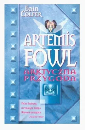 Artemis Fowl. Arktyczna przygoda