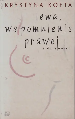 Lewa, wspomnienie prawej