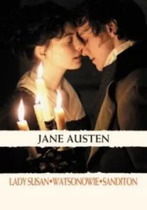 Lady Susan. Watsonowie. Sanditon