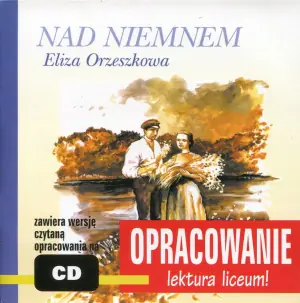 Nad Niemnem - opracowanie powieści - książka audio na CD