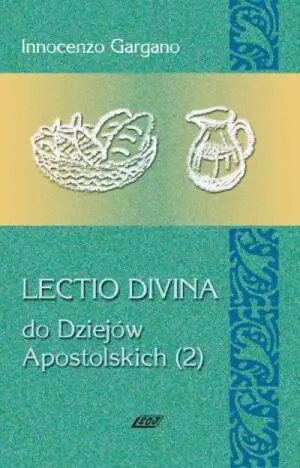 Lectio Divina 13. Do Dziejów Apostolskich 2