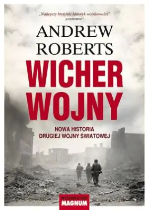 Wicher wojny. Nowa historia II Wojny Światowej