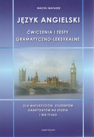 Ćwiczenia i Testy Gramatyczno-Leksykalne