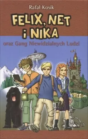 Felix Net i Nika oraz Gang Niewidzialnych Ludzi
