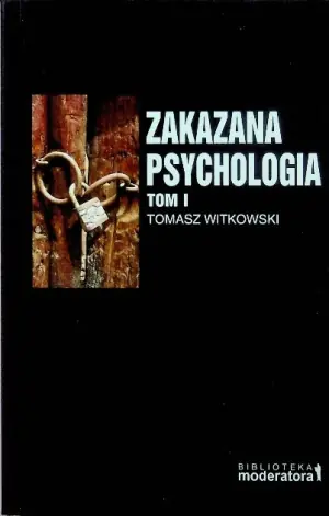 Zakazana psychologia tom 1