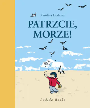 Patrzcie, morze !