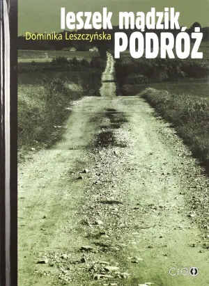 Leszek Mądzik Podróż