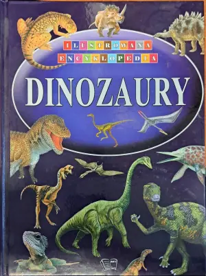 Ilustrowana encyklopedia Dinozaury