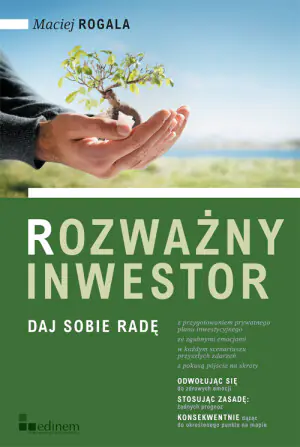Rozważny inwestor. Daj sobie radę