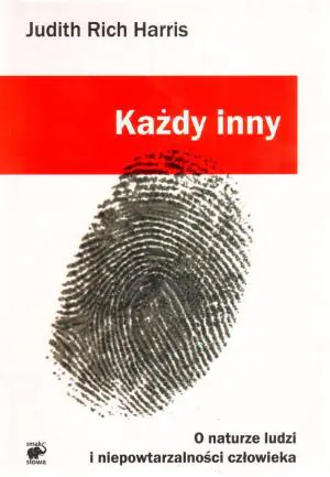 Każdy inny. O naturze ludzi i niepowtarzalności człowieka