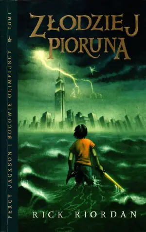 Złodziej pioruna. Percy Jackson i bogowie olimpijscy. Tom 1