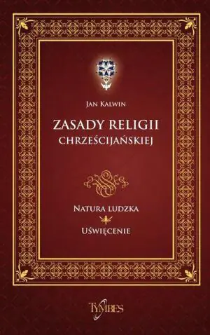 Zasady religii chrześcijańskiej 2,3.4