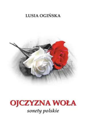 Ojczyzna woła. Sonety polskie