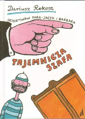 Detektywów para - Jacek i Barbara. Tom 1. Tajemnicza szafa