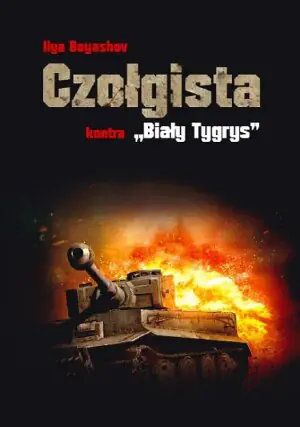 Czołgista kontra Biały Tygrys