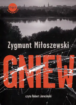 Gniew. Teodor Szacki. Tom 3