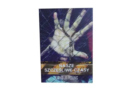 Nasze szczęśliwe czasy