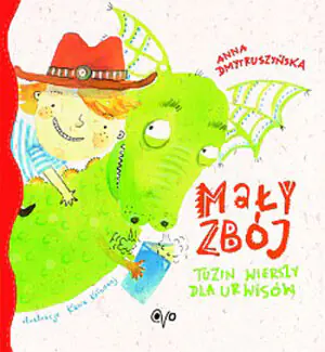 Mały zbój Tuzin. Wierszy dla urwisów