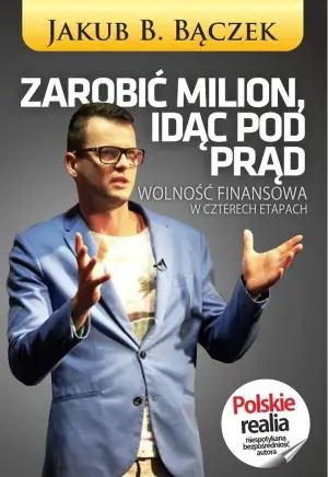 Zarobić milion, idąc pod prąd
