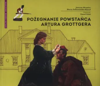 Pożegnanie powstańca Artura Grottgera