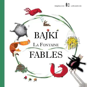 Bajki la Fontaine. Fables