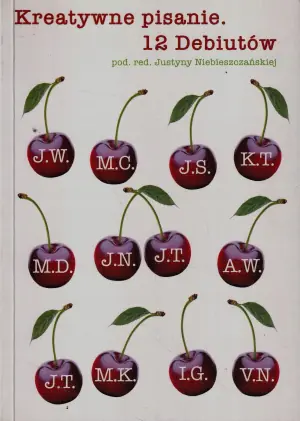 Kreatywne pisanie. 12 debiutów